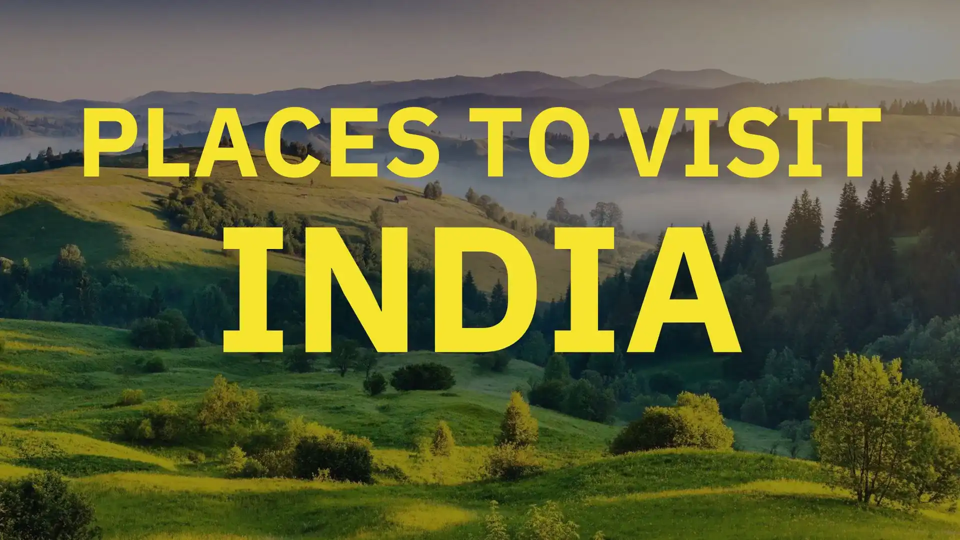 Top 10 Best Places to Visit in India 2024: Highlights+Images