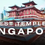 Best Temples in Singapore