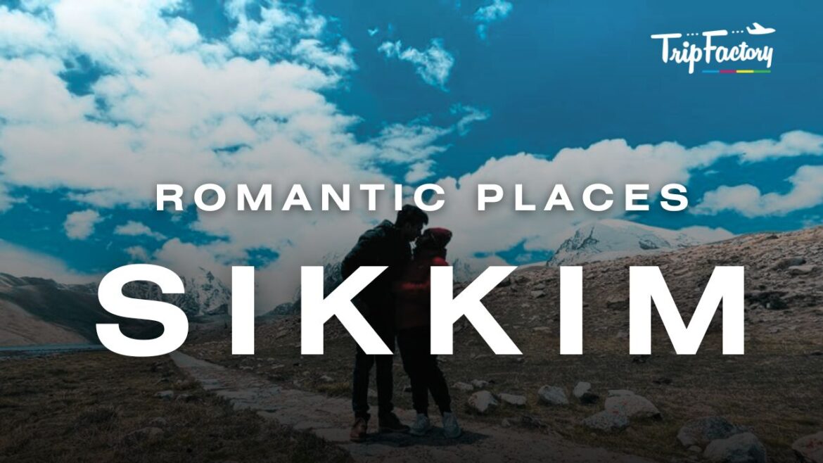 Places to Explore in Sikkim