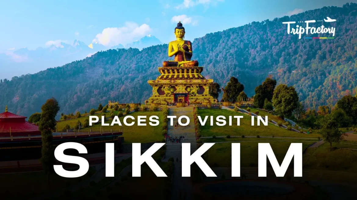best places to visit in Sikkim