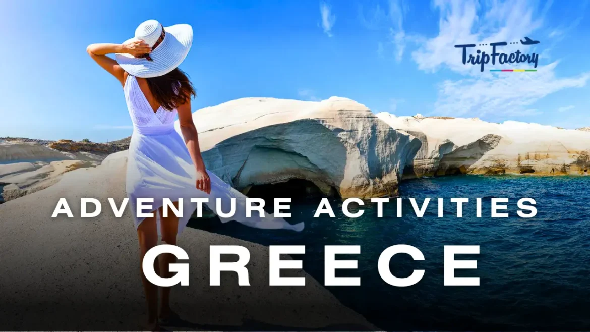 Adventure Activities to do in Greece