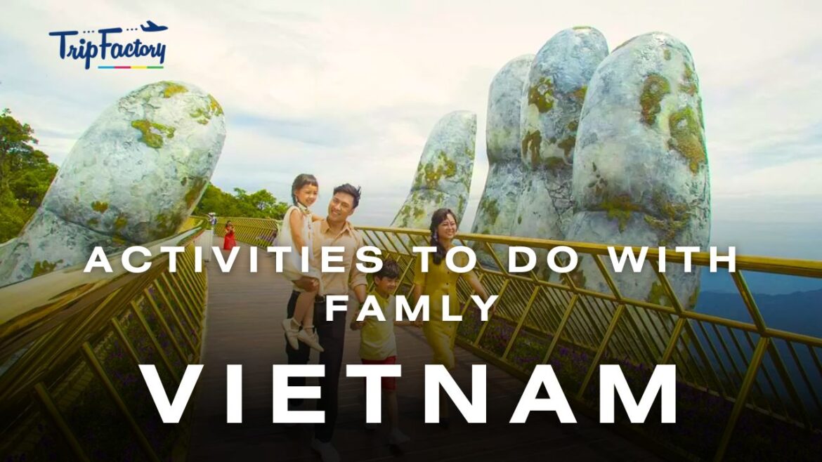 Best Time to Visit Vietnam with Family
