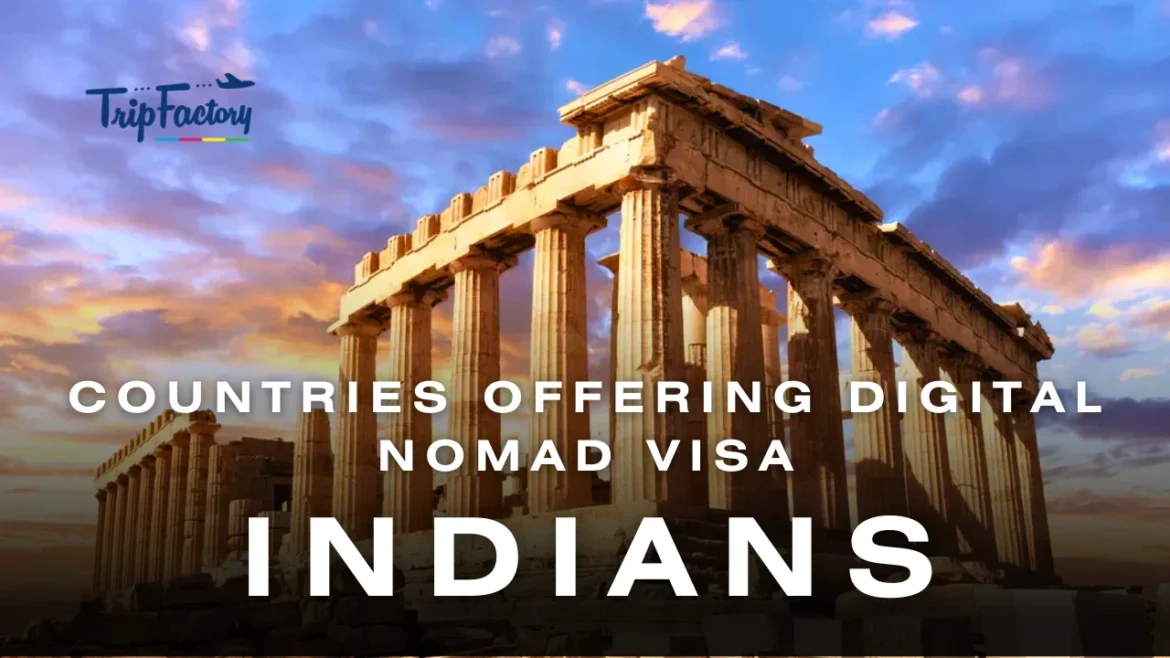 Digital Nomadic Visa for Indians Digital Nomadic Visa for Indians