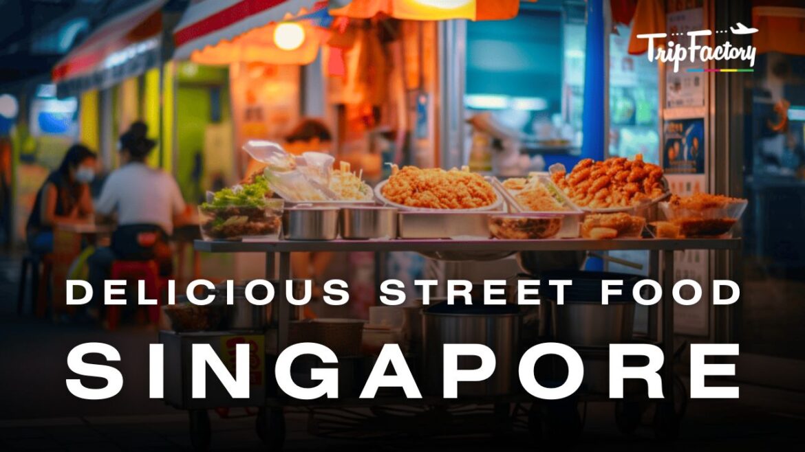 Delicious Street Food in Singapore while Visiting
