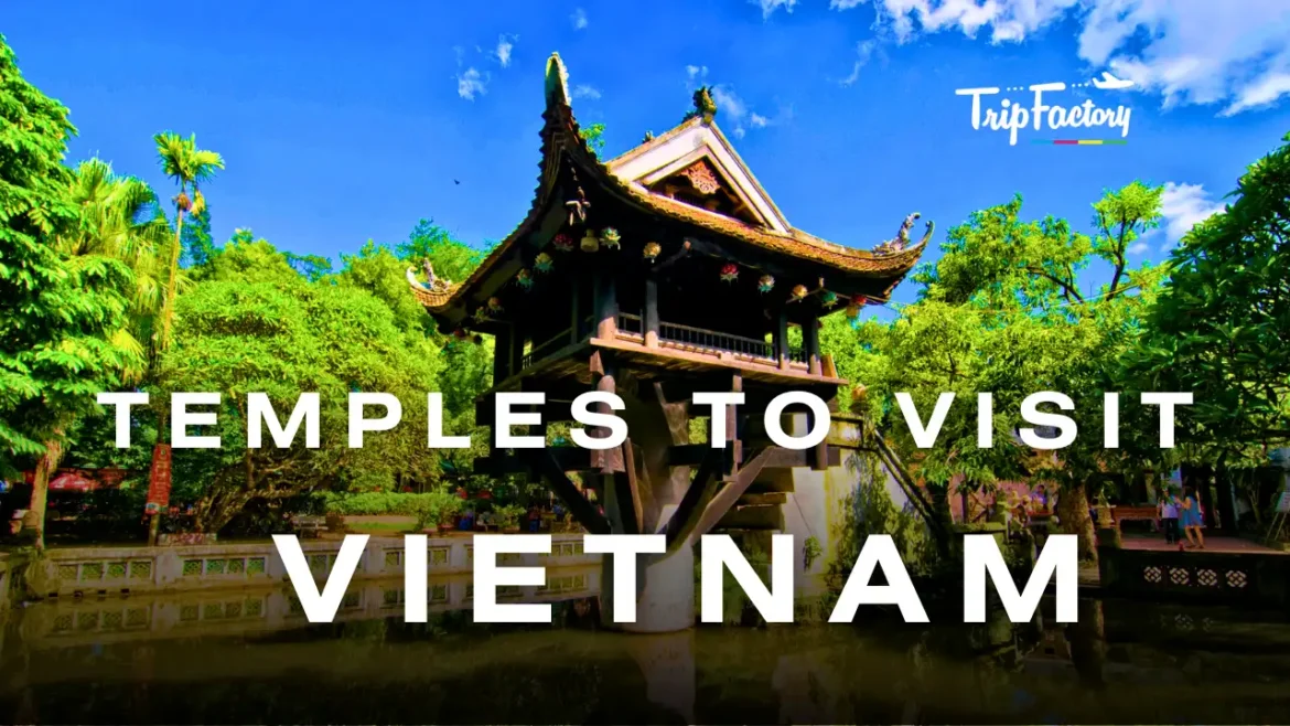 Temples of Vietnam You Must Visit