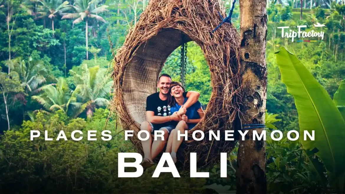 Best Places in Bali for Honeymoon