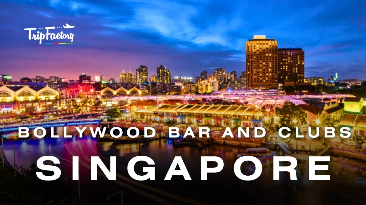 Bollywood Bar and Clubs in Singapore