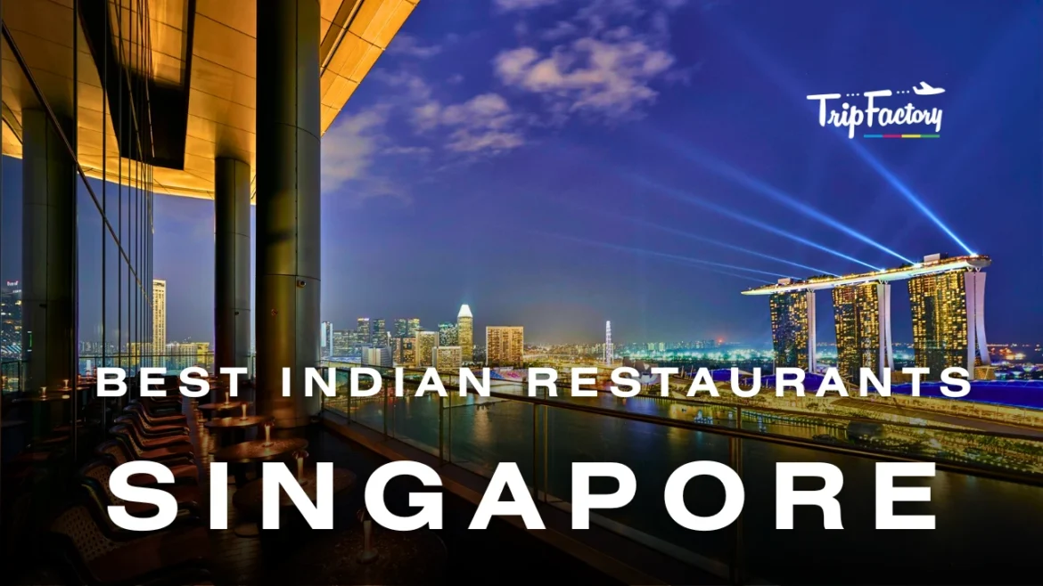 Indian Restaurants in Singapore