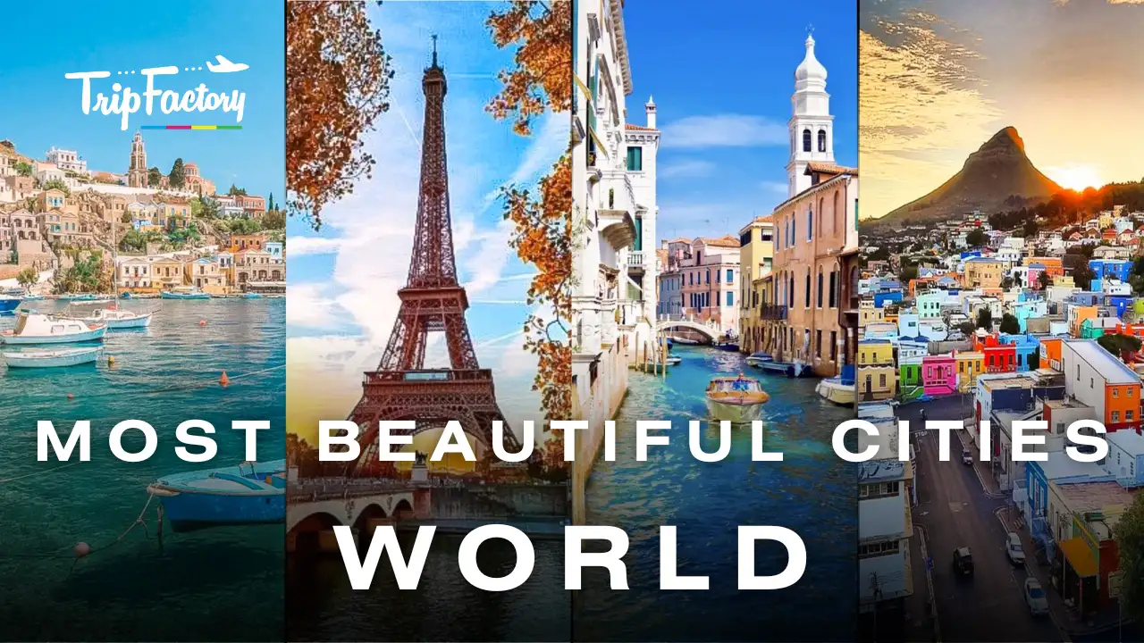 Top 20 Most Beautiful Cities in the World 20   TripFactory