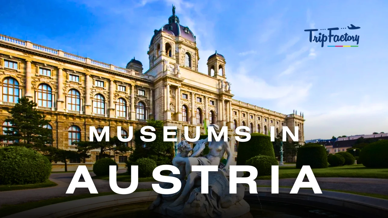 Top 15 Museums in Austria