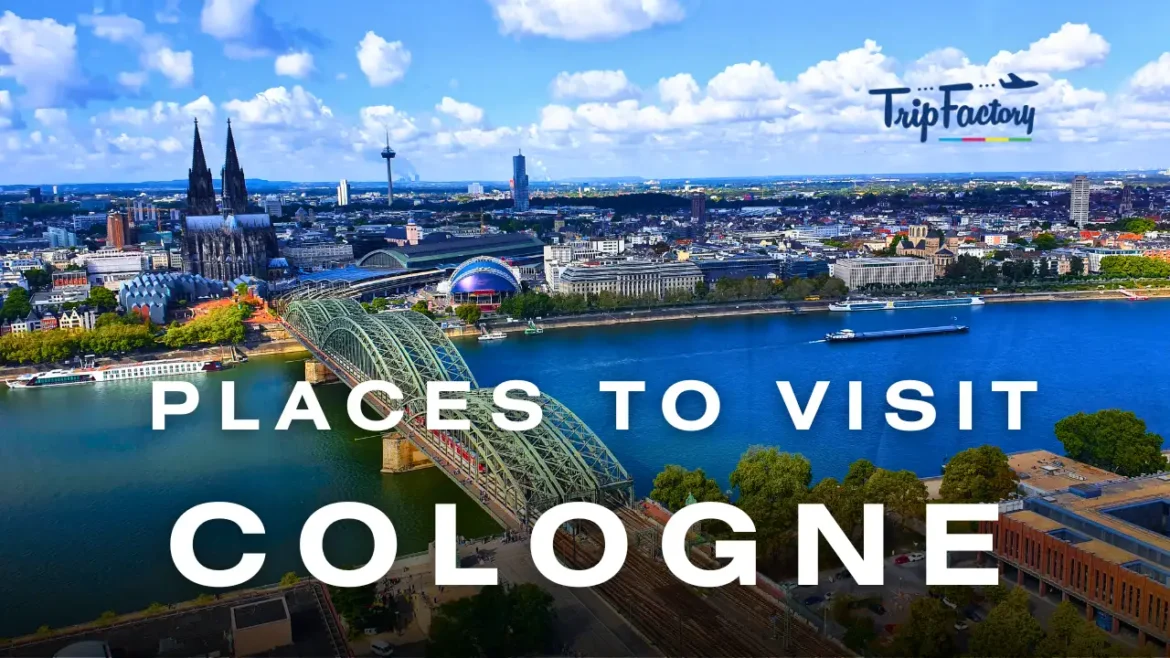 Places to Visit in Cologne