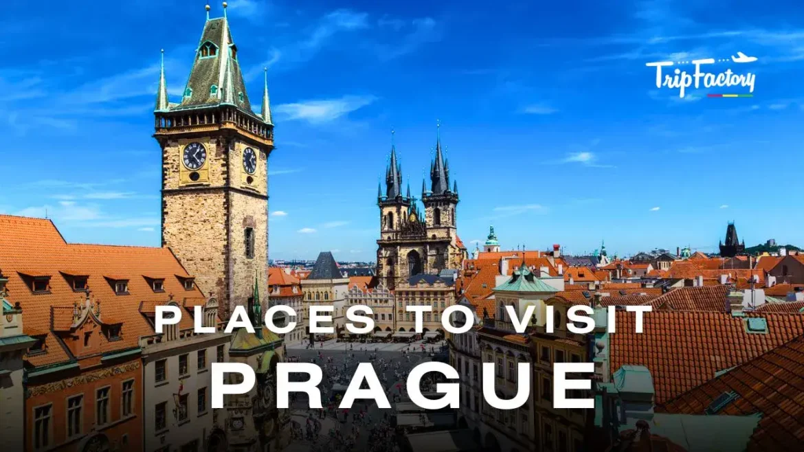 Places to Visit in Prague