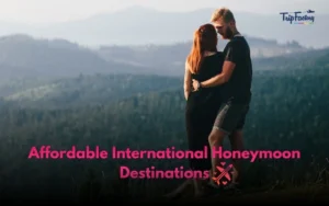 Affordable International Honeymoon Destinations