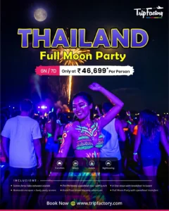 TripFactory Launches Thailand Full Moon Party Package 2026 - Check Details Here 6 Thailand Full Moon Party Package