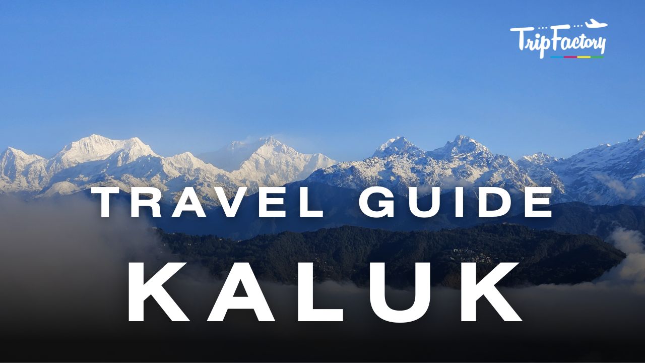 Kaluk Travel Guide