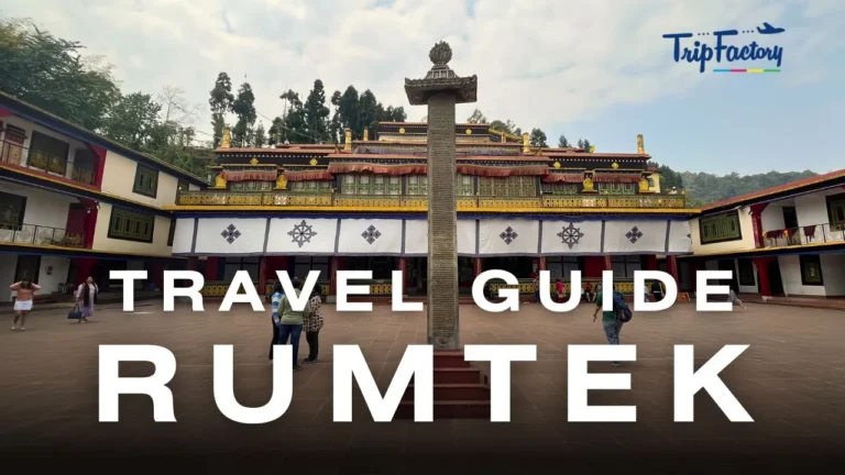 Rumtek Travel Guide