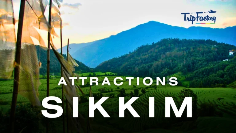 Sikkim Attractions