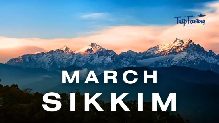 Sikkim In March