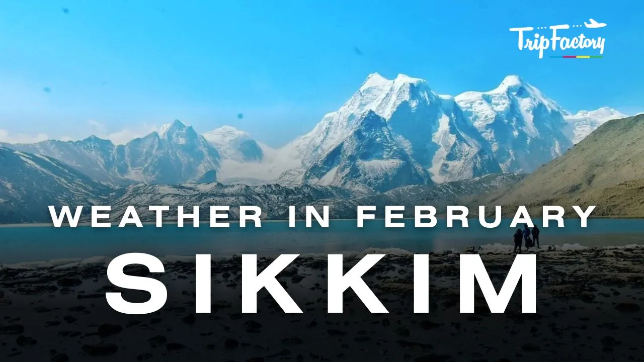 Sikkim Weather in February