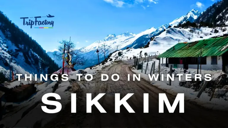 Things to do in Sikkim in Winters