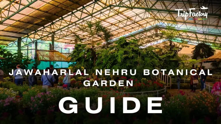 Jawaharlal Nehru Botanical Garden Guide