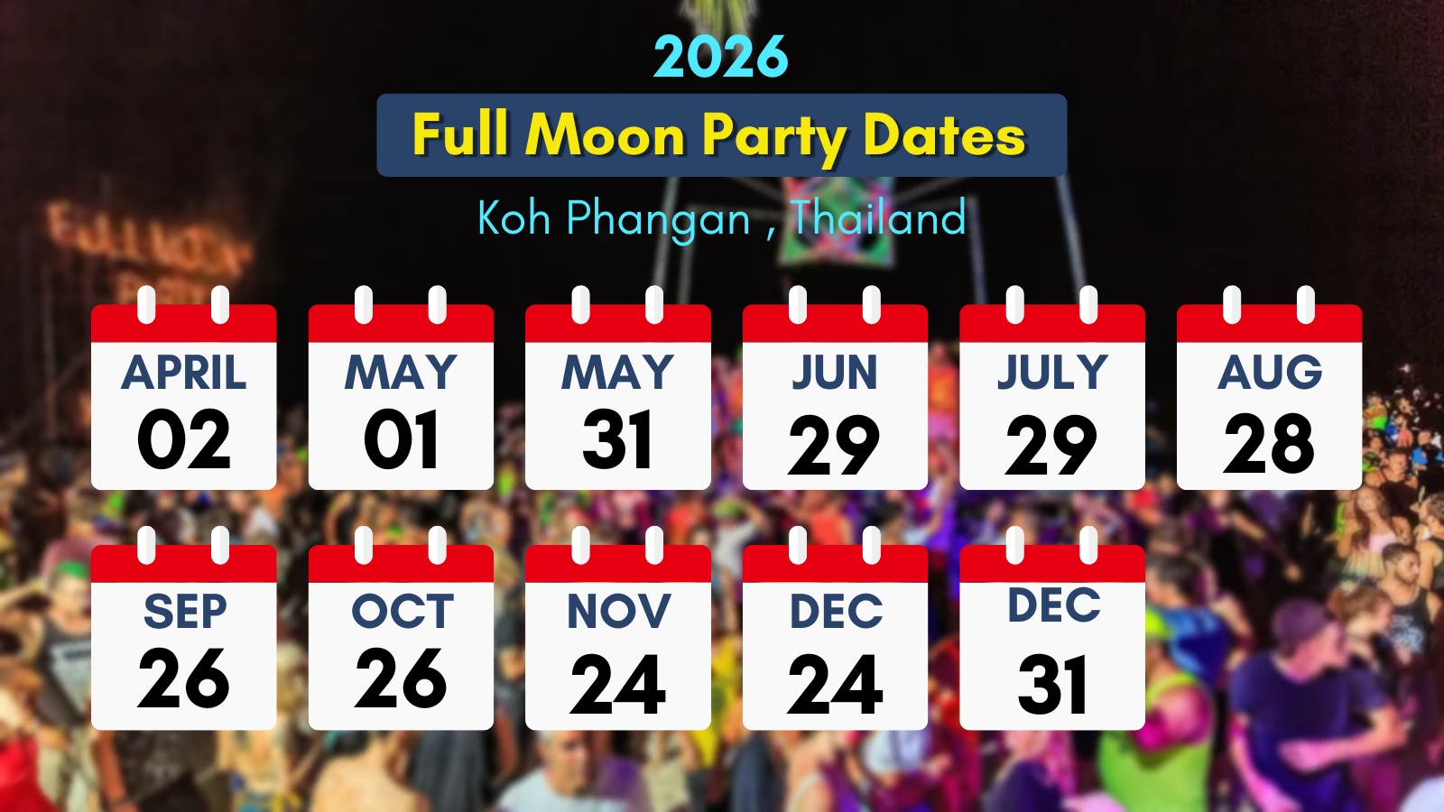 Full Moon Party Dates 2026