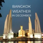 BANGKOK WEATHER IN DECEMBER