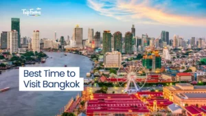 Best Time to Visit Bangkok