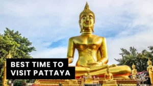 Best time to visit Pattaya