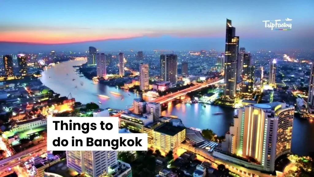 Things to do in Bangkok