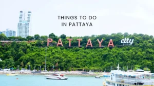 Things to do in Pattaya