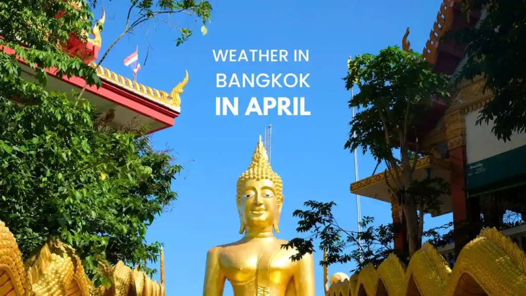Weather in Bangkok in April