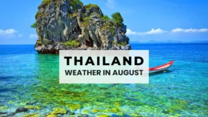 Weather in Thailand in August 2025