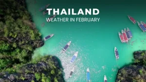 Weather in Thailand in February 2025