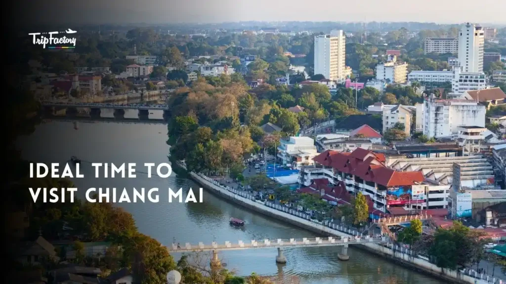 Best Time to Travel to Chiang Mai
