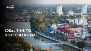 Best Time to Travel to Chiang Mai