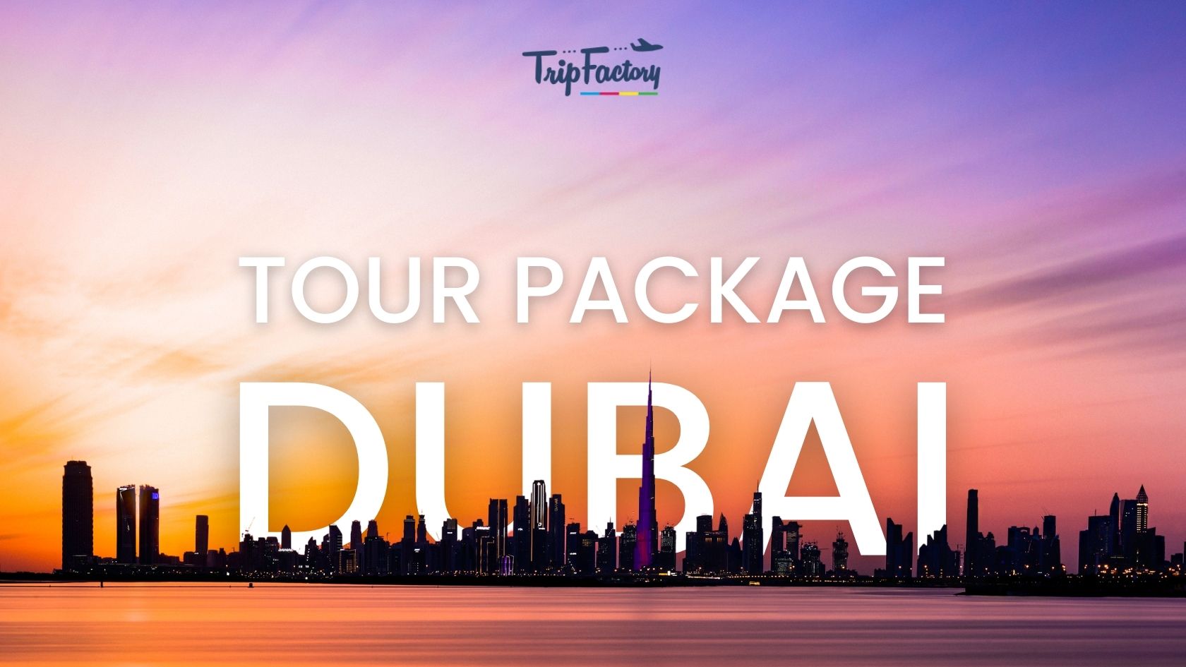 Dubai Tour Package